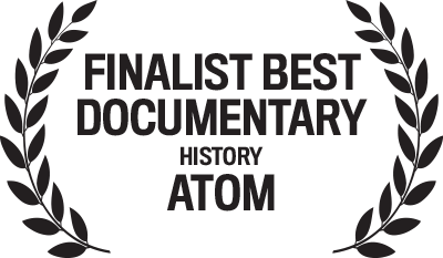 Finalist, Best Documentary (History) – ATOM